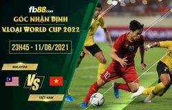 LỊCH THI ĐẤU BÓNG ĐÁ HÔM NAY MỚI NHẤT fb88 soi keo tran dau Viet Nam vs Malaysia 11 06 2021 250x160 22